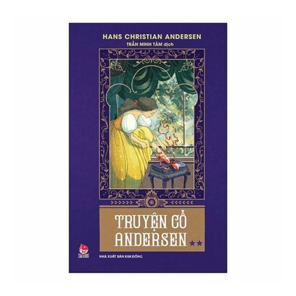Truyện Cổ Andersen - Tập 2 (Tái Bản 2018)