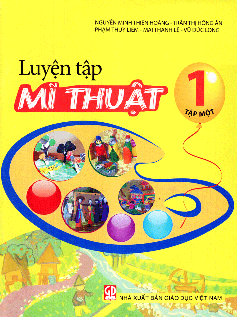 Luyện Tập Mĩ Thuật Lớp 1 (Tập 1)