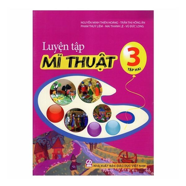 Luyện Tập Mĩ Thuật - Lớp 3 (Tập 2)