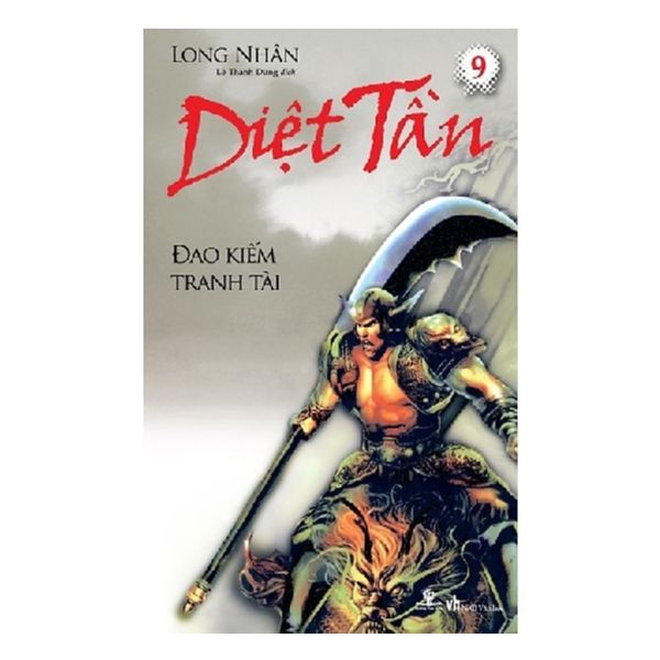 Diệt Tần -Tập 9 : Đao Kiếm Tranh Tài