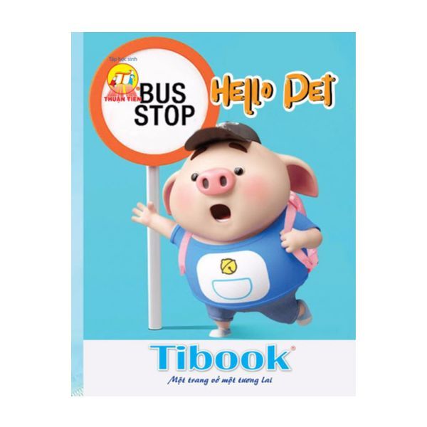 Tập Học Sinh Tân Thuận Tiến 96 Trang - Hello Pet