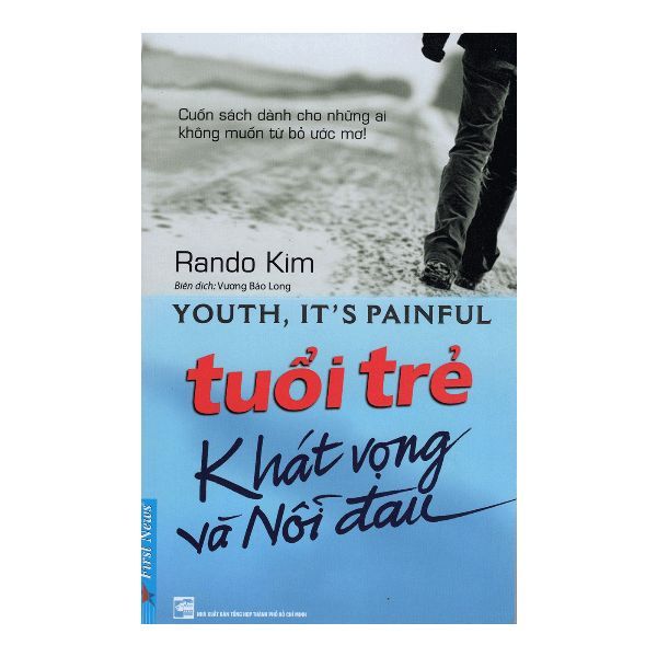 Tuổi Trẻ Khát Vọng Và Nỗi Đau