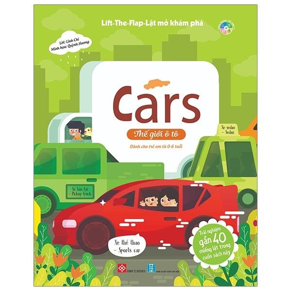 Lift-The-Flap - Lật Mở Khám Phá - Cars - Thế Giới Ô Tô