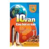 10 Vạn Câu Hỏi Vì Sao - Tập 2