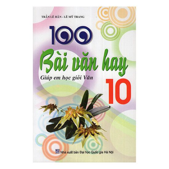 100 Bài Văn Hay Lớp 10