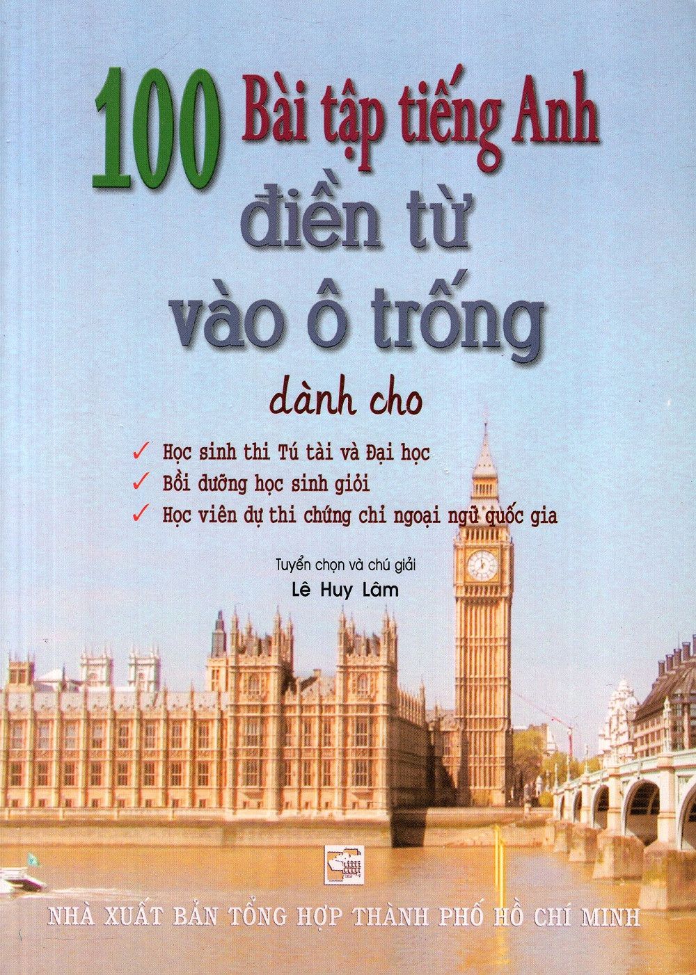 100 Bài Tập Tiếng Anh Điền Từ Vào Ô Trống