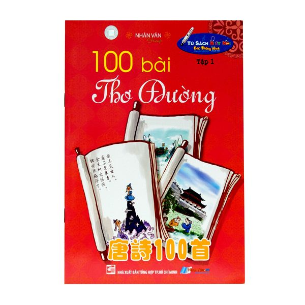  100 Bài Thơ Đường - Tập 1 