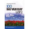 100 Bài Văn Hay Lớp 2