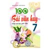 100 Bài Văn Hay Lớp 7