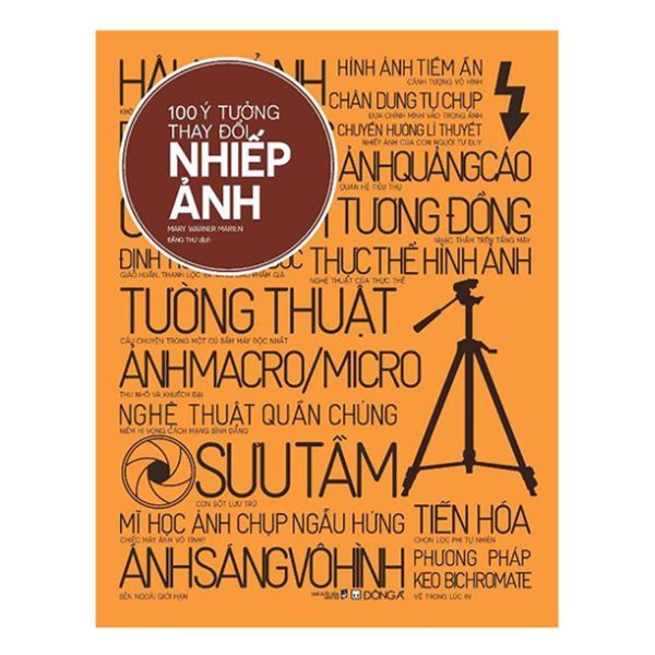 100 Ý Tưởng Thay Đổi Nhiếp Ảnh