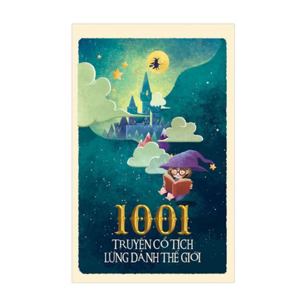 1001 Truyện Cổ Tích Lừng Danh Thế Giới