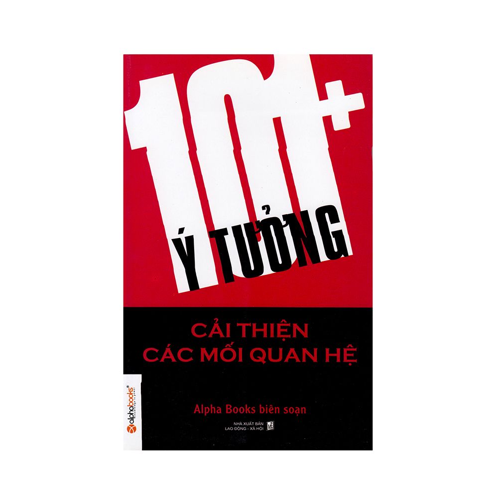 101+ Ý Tưởng Cải Thiện Các Mối Quan Hệ