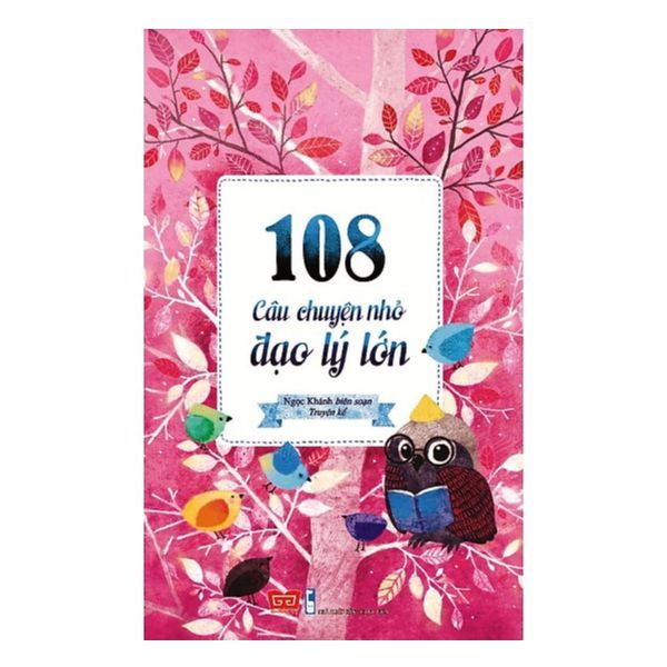 108 Câu Chuyện Nhỏ Đạo Lý Lớn