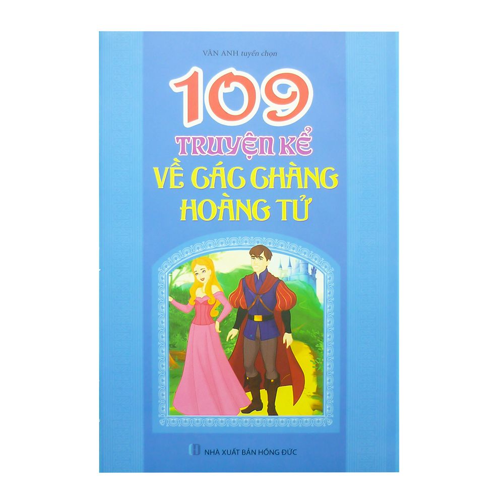 109 Truyện Kể Về Các Chàng Hoàng Tử
