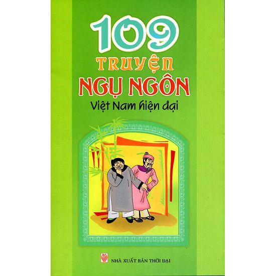 109 Truyện Ngụ Ngôn Việt Nam Hiện Đại