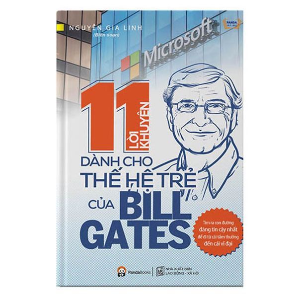 11 Lời Khuyên Dành Cho Thế Hệ Trẻ Của Bill Gates