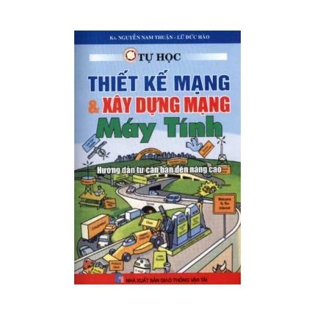 Tự học thiết kế mạng và xây dựng mạng