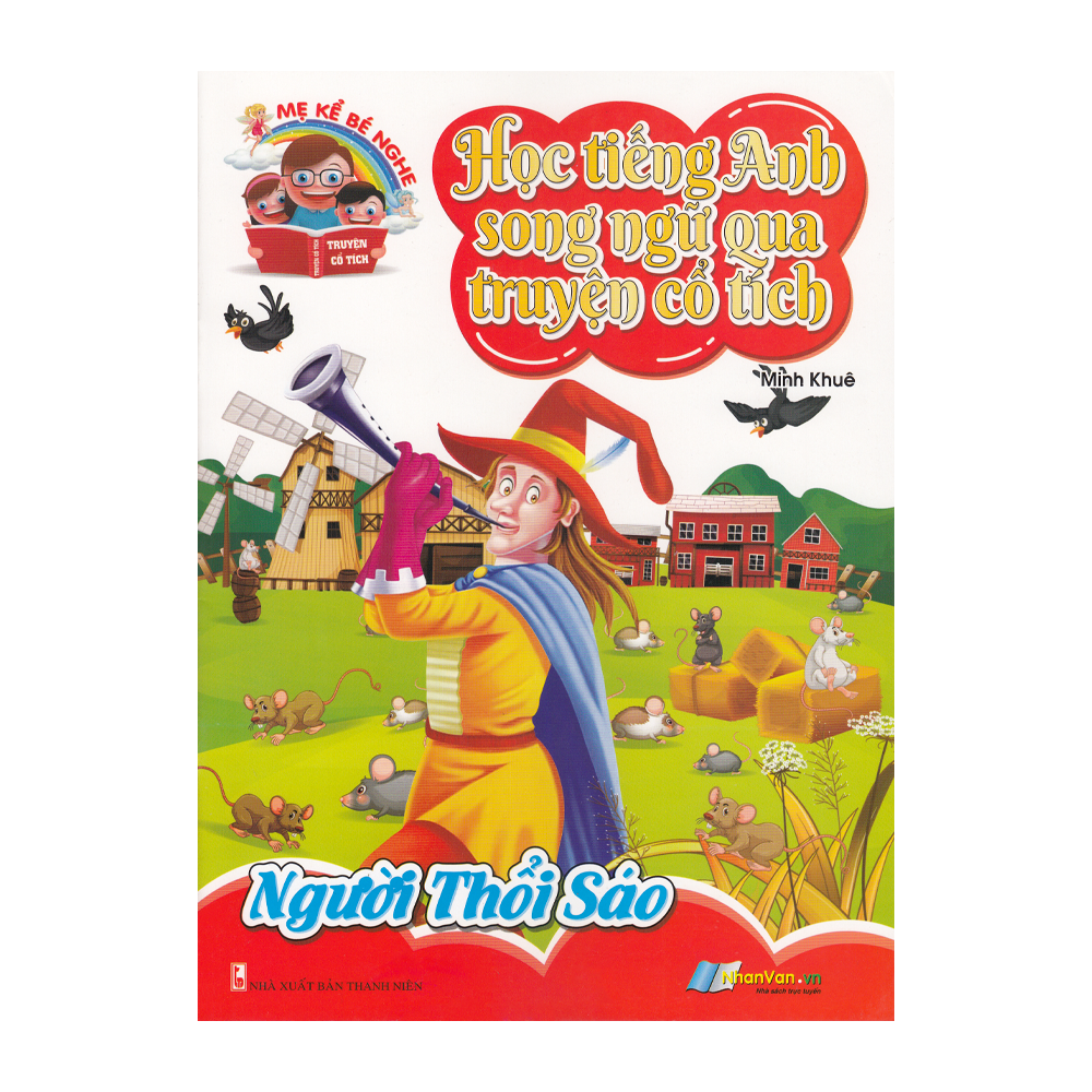 Học Tiếng Anh Song Ngữ Qua Truyện Cổ Tích - Người Thổi Sáo