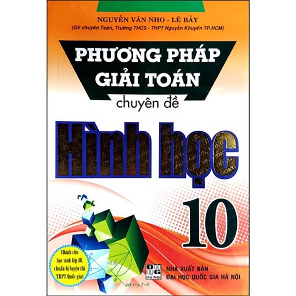 Phương Pháp Giải Toán Chuyên Đề Hình Học - Lớp 10