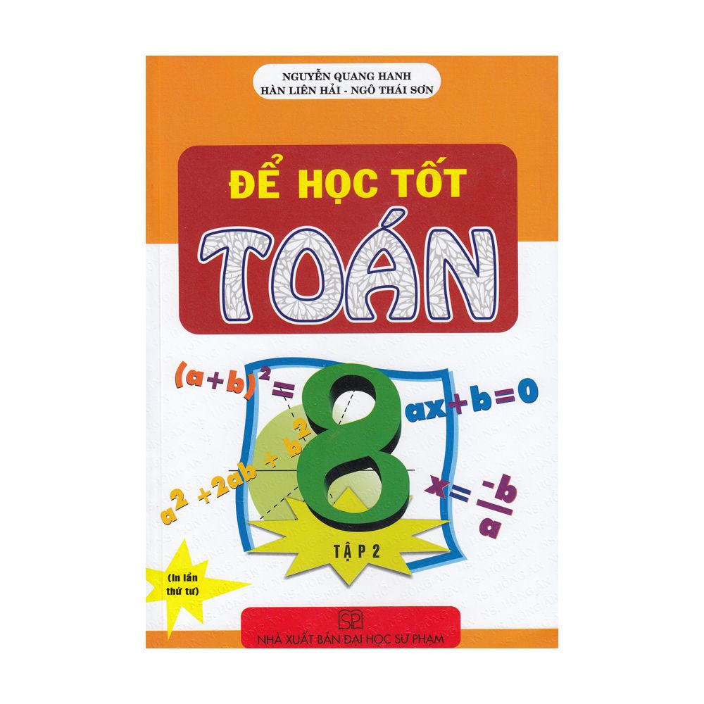 Để Học Tốt Toán - Lớp 8 - Tập 2 (Đại Học Sư Phạm) (Tái Bản 2020)