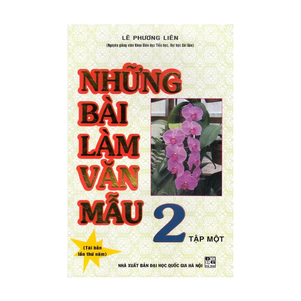 Những Bài Làm Văn Mẫu Lớp 2 - Tập 1(Tái Bản 2019)