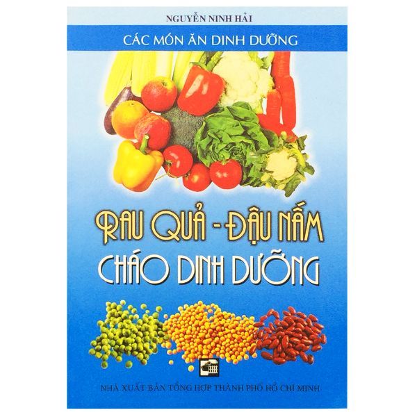 Rau Quả - Đậu Nấm Cháo Dinh Dưỡng