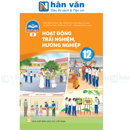 Hoạt Động Trải Nghiệm, Hướng Nghiệp 12 Bản 2 - Chân Trời Sáng Tạo