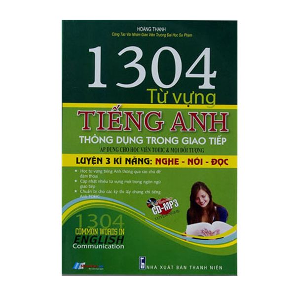 1304 Từ Vựng Tiếng Anh Thông Dụng Trong Giao Tiếp