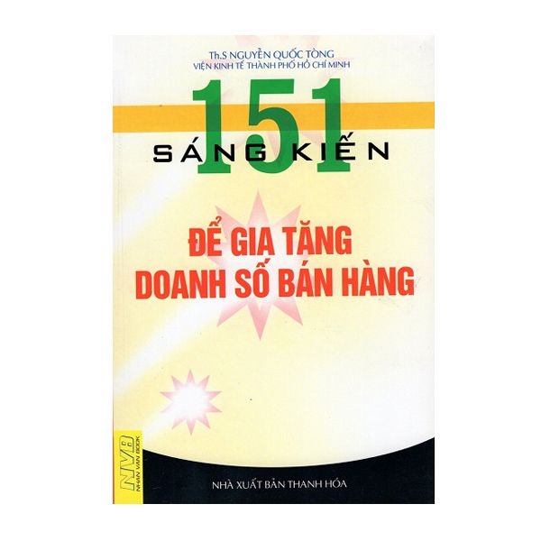 151 Sáng Kiến Để Gia Tăng Doanh Số Bán Hàng
