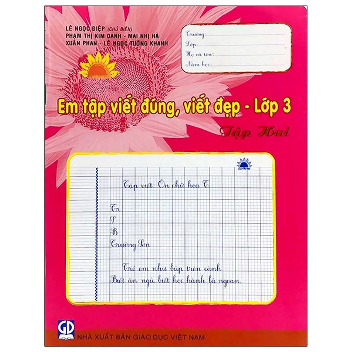 Em Tập Viết Đúng, Viết Đẹp - Lớp 3 - Tập 2 - Tái Bản 2020