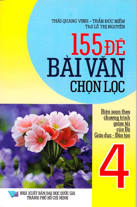 155 Đề Bài Văn Chọn Lọc Lớp 4