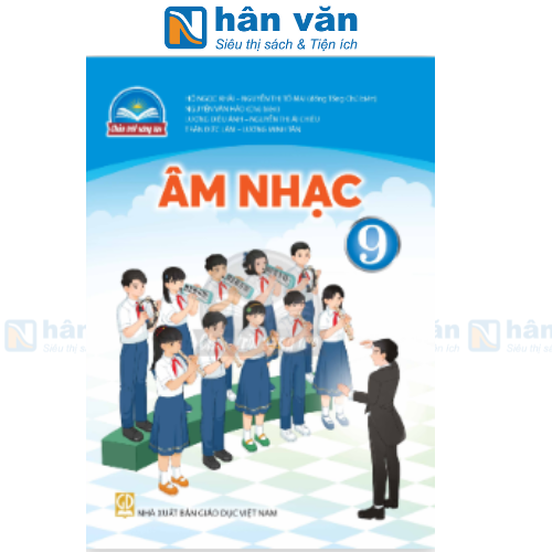 Âm Nhạc 9 - Chân Trời Sáng Tạo