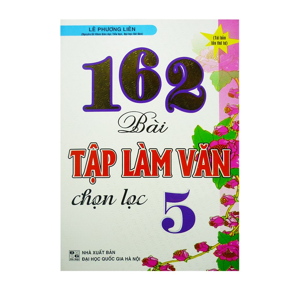  162 Bài Tập Làm Văn Chọn Lọc 5 