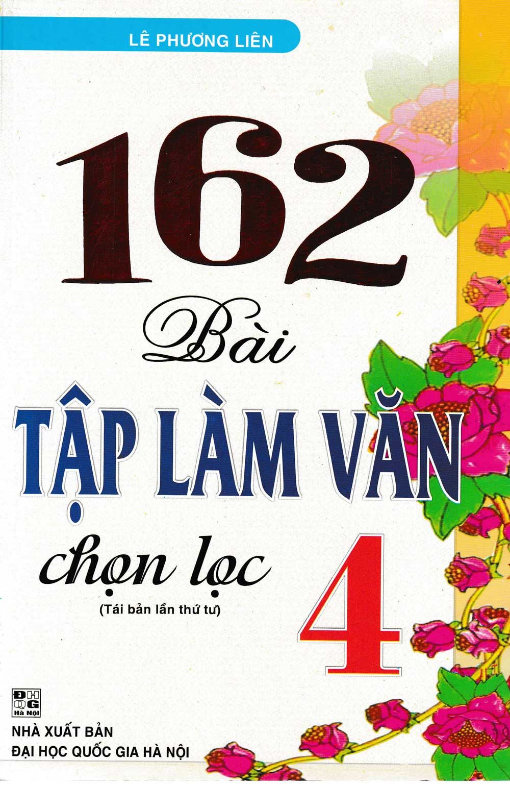 162 Bài Tập Làm Văn Chọn Lọc Lớp 4