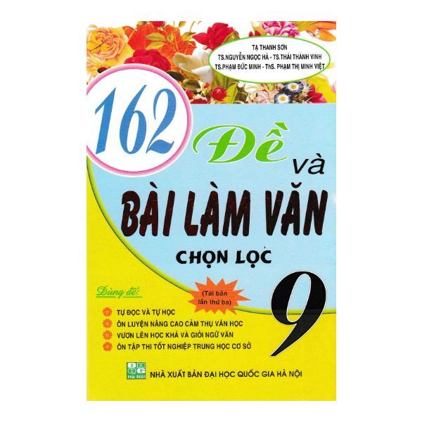 162 Đề Và Bài Làm Văn Chọn Lọc Lớp 9