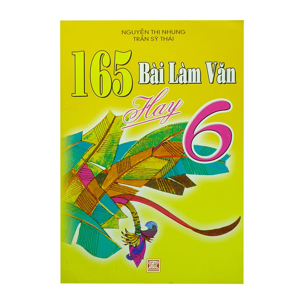 165 Bài Làm Văn Hay 6