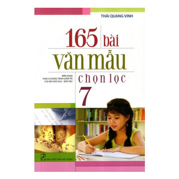  165 Bài Văn Mẫu Chọn Lọc Lớp 7 