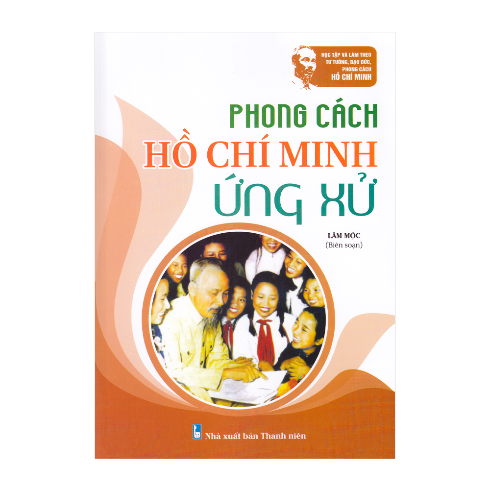 VN - Phong cách Hồ Chí Minh - ứng xử