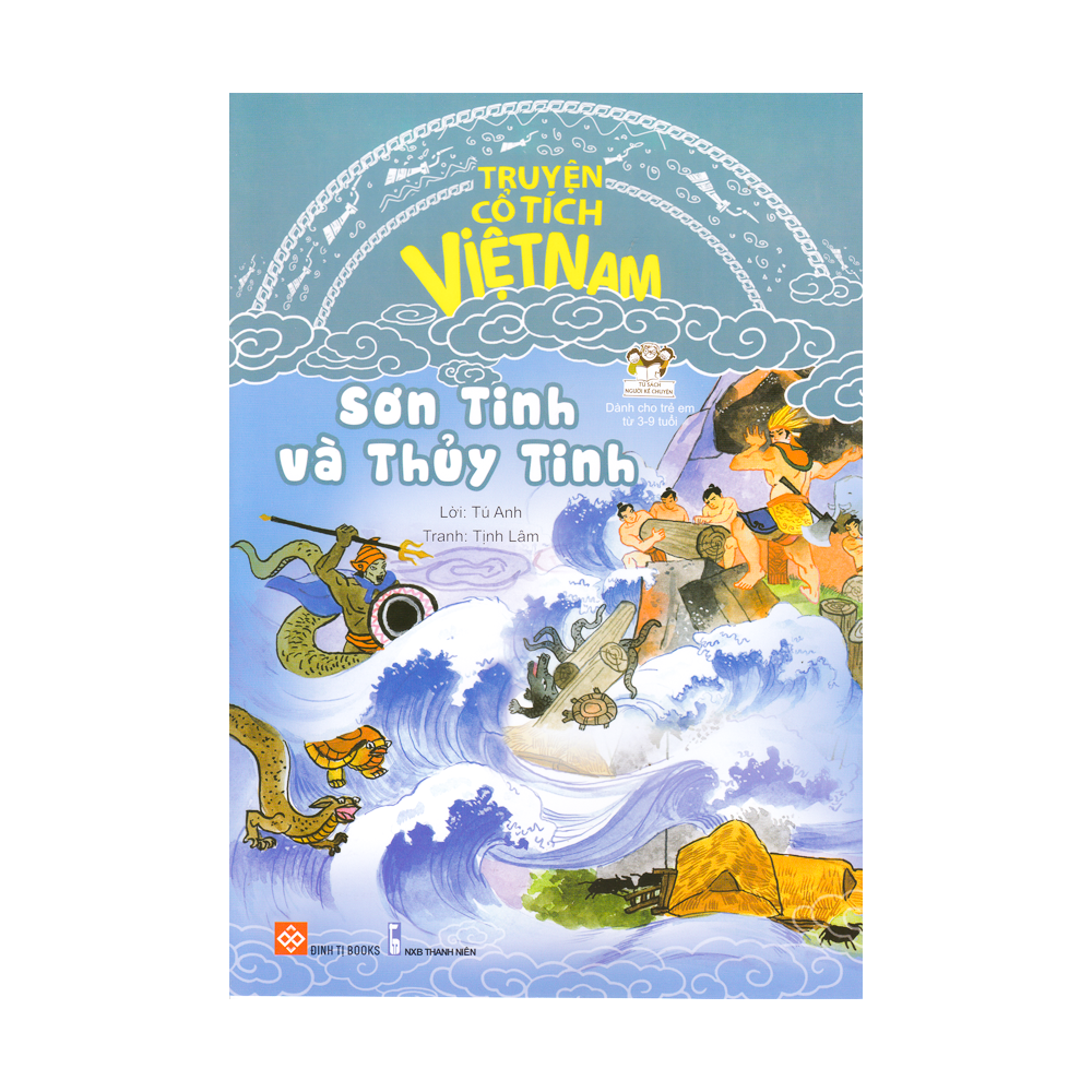 Truyện Cổ Tích Việt Nam - Sơn Tinh Và Thủy Tinh