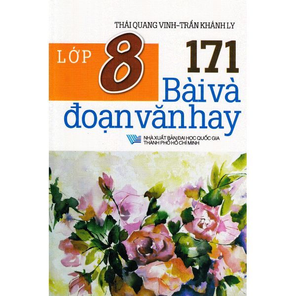 171 Bài Và Đoạn Văn Hay Lớp 8