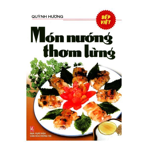 Món Nướng Thơm Lừng