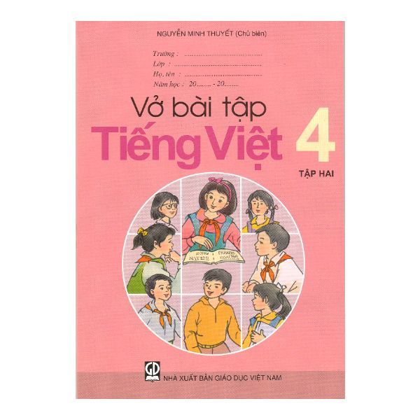 Vở Bài Tập Tiếng Việt Lớp 4 - Tập 2 (Tái Bản 2020)