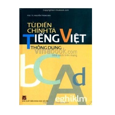  Từ Điển Chính tả Tiếng Việt 