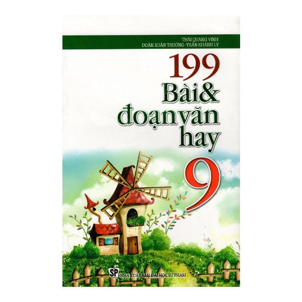 199 Bài Và Đoạn Văn Hay Lớp 9