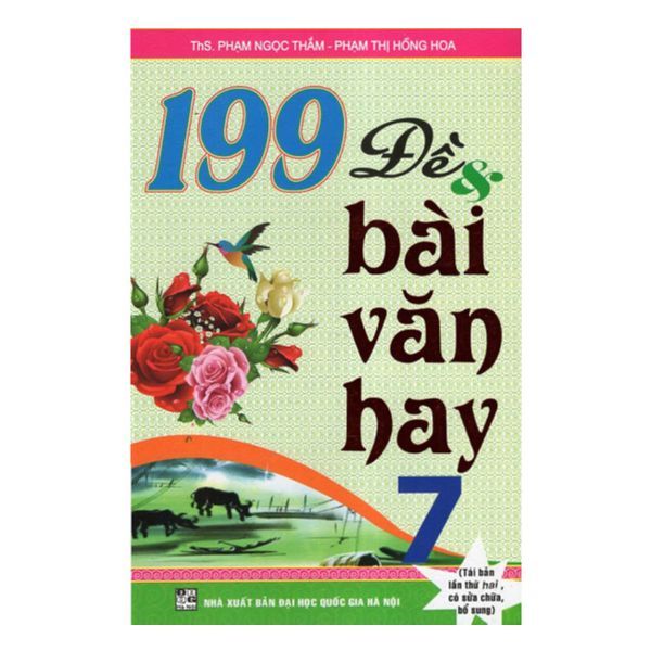  199 Đề Và Bài Văn Hay 7 