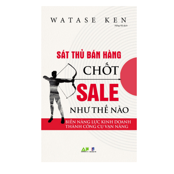 Sát Thủ Bán Hàng Chốt Sale Như Thế Nào