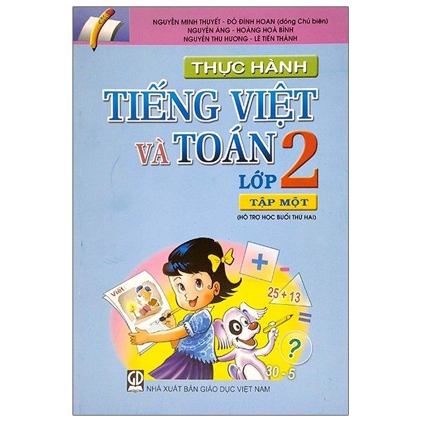 Thực Hành Tiếng Việt Và Toán Lớp 2 - Tập 1 (Tái Bản 2020)