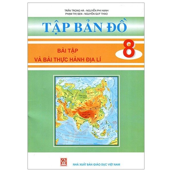 Tập Bản Đồ - Bài Tập Và Bài Thực Hành Địa Lí Lớp 8 (Tái Bản 2020)