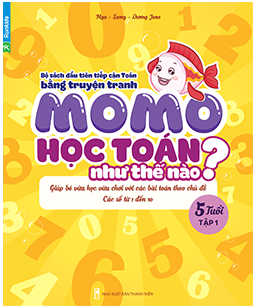 Momo Học Toán Như Thế Nào - Tập 1 (5 Tuổi)