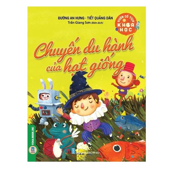 Vườn Cổ Tích Khoa Học: Chuyến Du Hành Của Hạt Giống